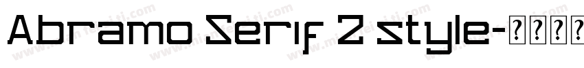 Abramo Serif 2 style字体转换